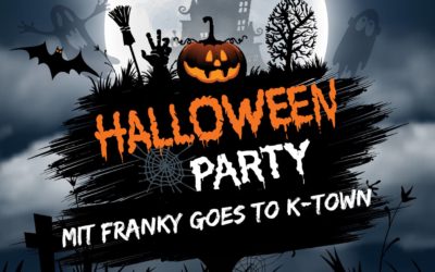 Halloween Party mit Franky goes to K-Town