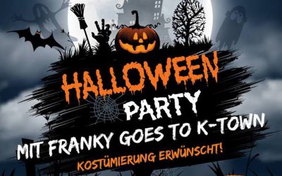 Halloween Party mit Franky goes to K-town