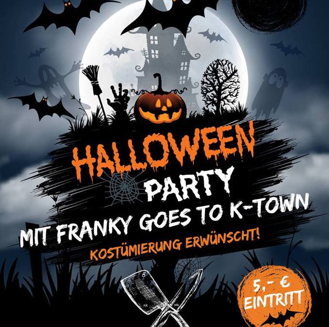 Halloween Party mit Franky goes to K-town